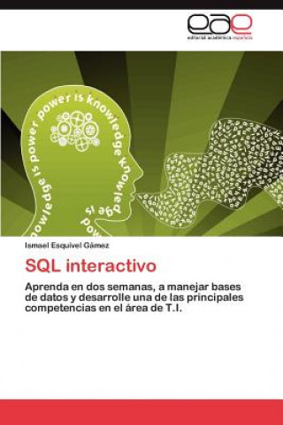 Knjiga SQL interactivo Ismael Esquivel Gámez