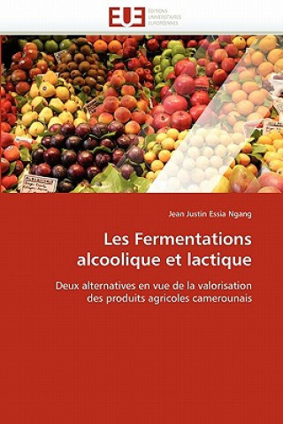 Carte Les Fermentations Alcoolique Et Lactique Jean Justin Essia Ngang