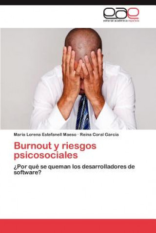 Knjiga Burnout y Riesgos Psicosociales Maria Lorena Estefanell Maeso