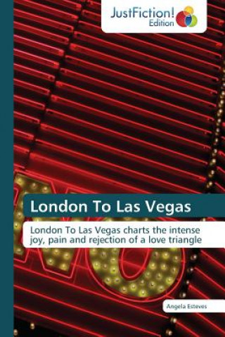 Kniha London to Las Vegas Angela Esteves