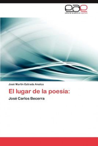 Livro lugar de la poesia José Martín Estrada Analco