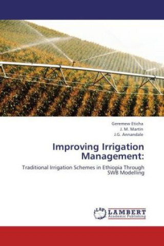 Książka Improving Irrigation Management: Geremew Eticha