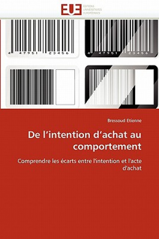 Книга de l''intention d''achat Au Comportement Bressoud Etienne
