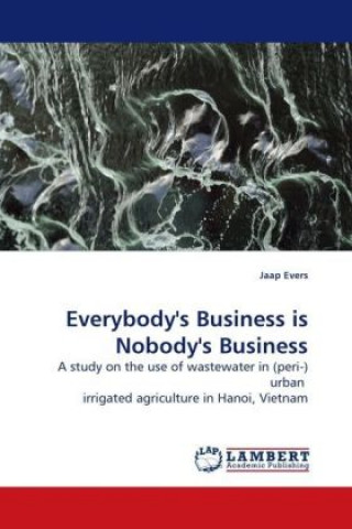 Kniha Everybody's Business is Nobody's Business Jaap Evers