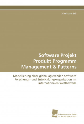 Book Software Projekt Produkt Programm Management & Patterns Christian Exl
