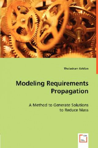 Livre Modeling Requirements Propagation Thulasiram Ezhilan