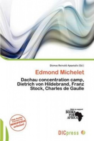 Carte Edmond Michelet Dismas Reinald Apostolis