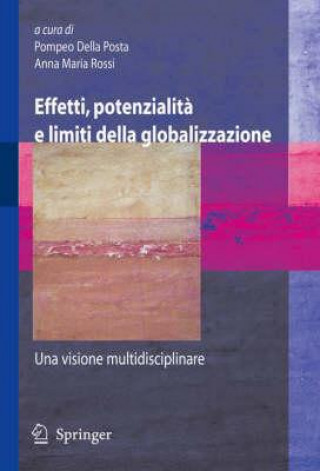 Kniha Effetti, potenzialita e limiti della globalizzazione 9788847006096