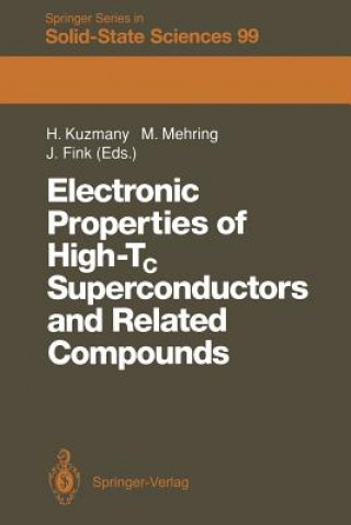 Könyv Electronic Properties of High-Tc Superconductors and Related Compounds Jörg Fink