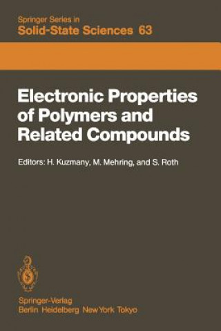 Könyv Electronic Properties of Polymers and Related Compounds H. Kuzmany