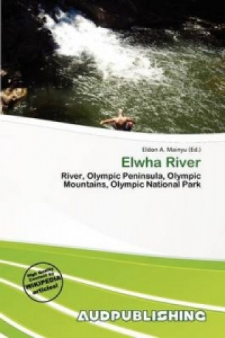 Könyv Elwha River Eldon A. Mainyu