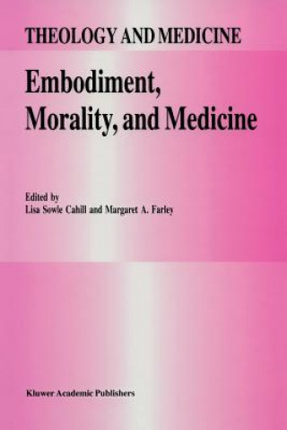 Buch Embodiment, Morality, and Medicine L. S. Cahill