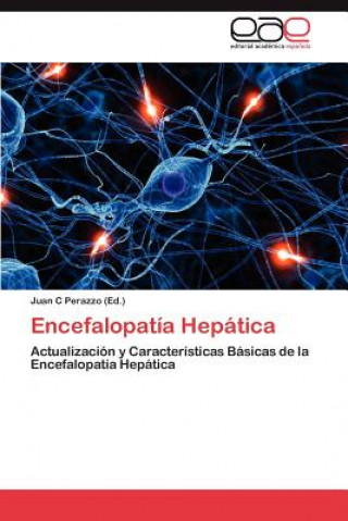 Kniha Encefalopatia Hepatica Juan C Perazzo