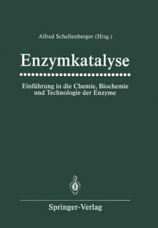 Книга Enzymkatalyse Alfred Schellenberger