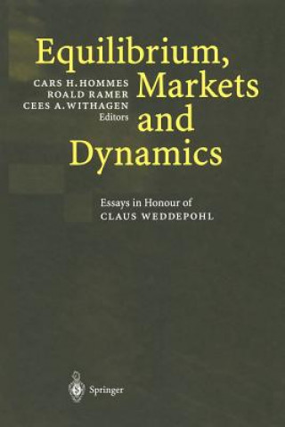 Książka Equilibrium, Markets and Dynamics Cars H. Hommes