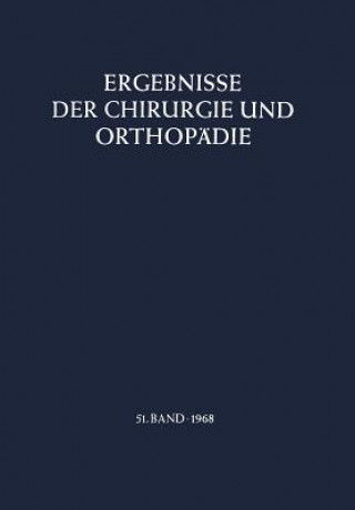 Könyv Ergebnisse der Chirurgie und Orthopädie B. Löhr