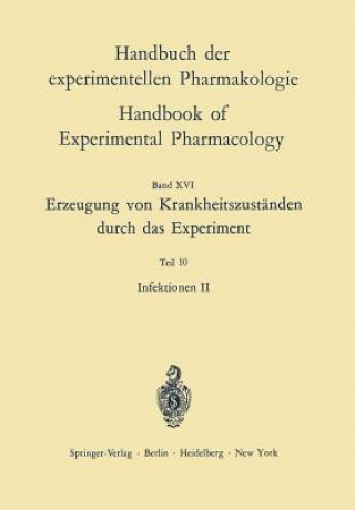 Könyv Erzeugung von Krankheitszuständen durch das Experiment. Tl.2 U. Berger