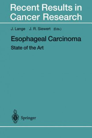 Knjiga Esophageal Carcinoma J. Lange