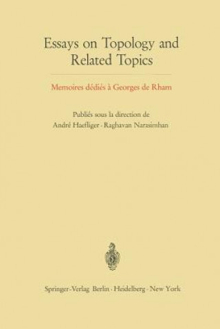 Buch Essays on Topology and Related Topics Andre Haefliger