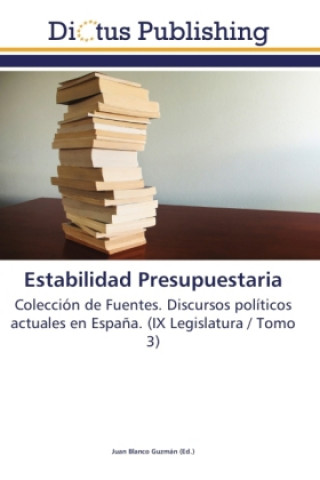 Kniha Estabilidad Presupuestaria Juan Blanco Guzmán