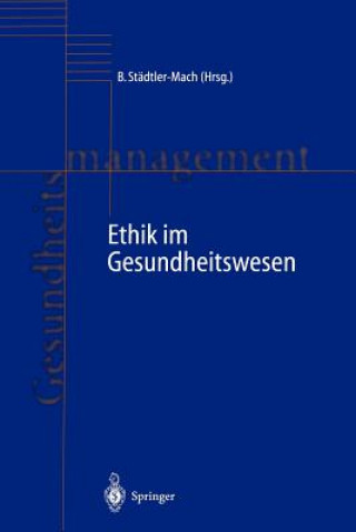 Carte Ethik im Gesundheitswesen Barbara Städtler-Mach