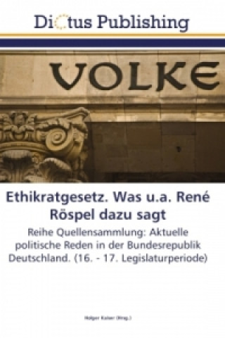 Книга Ethikratgesetz. Was u.a. Rene Roespel dazu sagt Holger Kaiser