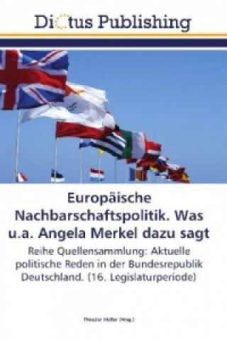 Carte Europaische Nachbarschaftspolitik. Was u.a. Angela Merkel dazu sagt Theodor Müller