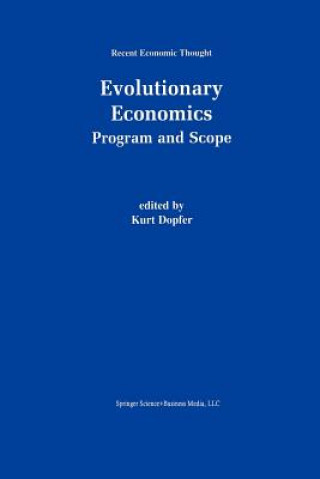 Kniha Evolutionary Economics: Program and Scope Kurt Dopfer