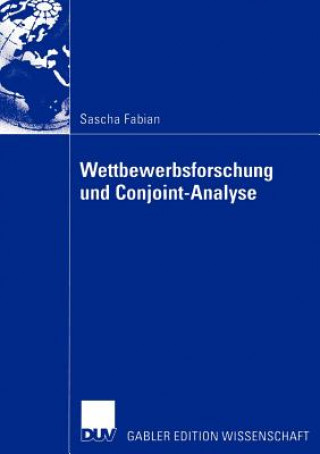 Carte Wettbewerbsforschung Und Conjoint-Analyse Sascha Fabian