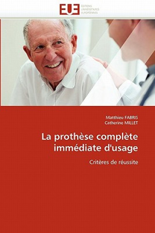 Könyv La Proth se Compl te Imm diate d'Usage Matthieu Fabris