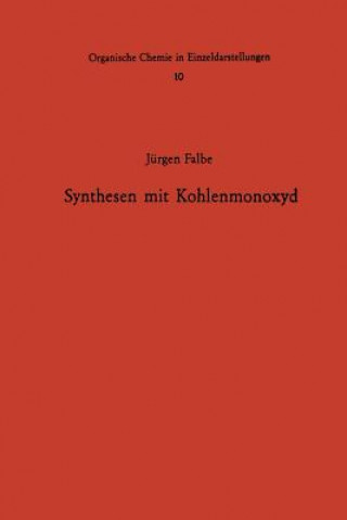 Kniha Synthesen mit Kohlenmonoxyd Jürgen Falbe