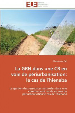 Kniha Grn Dans Une Cr En Voie de P riurbanisation Mame Awa Fall