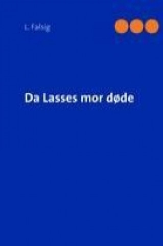 Libro Da Lasses mor d?de L. Falsig