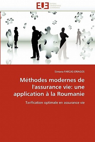 Könyv Methodes modernes de l''assurance vie Farcas-Dragos-S