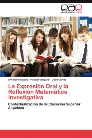 Livre Expresion Oral y La Reflexion Matematica Investigativa Arnaldo Faustino