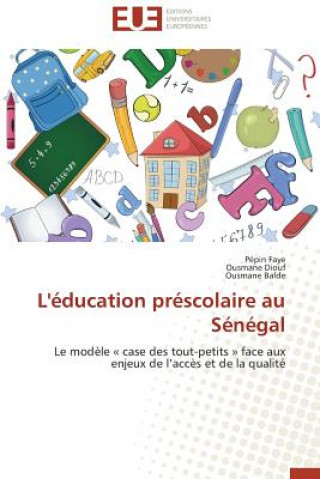 Könyv L' ducation Pr scolaire Au S n gal Pépin Faye