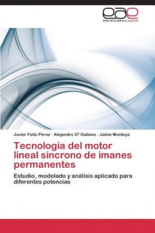 Carte Tecnologia del motor lineal sincrono de imanes permanentes Javier Feito Pérez
