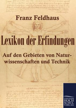 Kniha Lexikon der Erfindungen Franz Feldhaus