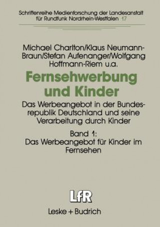 Книга Fernsehwerbung und Kinder Michael Charlton