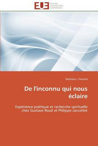 Book de l'Inconnu Qui Nous  claire Nathalie J. Ferrand