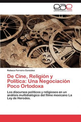 Buch de Cine, Religion y Politica Rebeca Ferreiro González