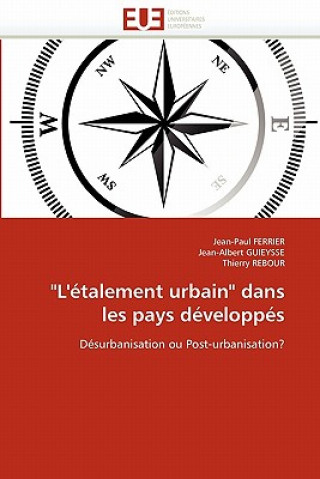 Buch "l'' talement Urbain" Dans Les Pays D velopp s Jean-Paul Ferrier