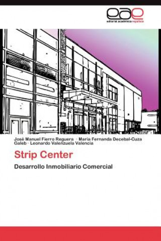 Knjiga Strip Center José Manuel Fierro Reguera