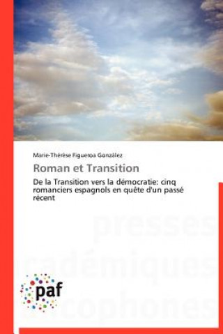 Kniha Roman Et Transition Gonzalez-M
