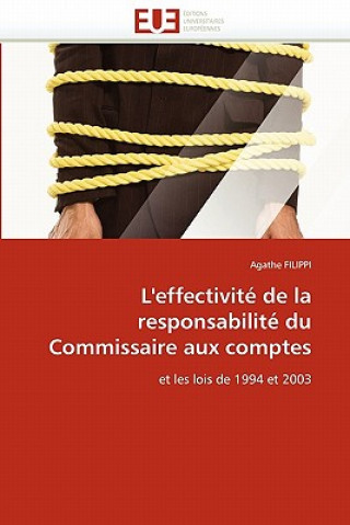 Книга L'Effectivit  de la Responsabilit  Du Commissaire Aux Comptes Agathe Filippi