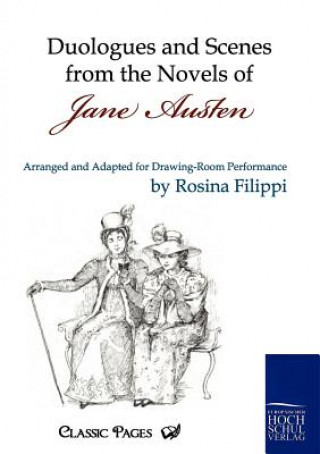 Kniha Duologues and Scenes from the Novels of Jane Austen Rosina Filippi