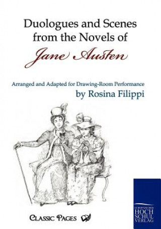 Carte Duologues and Scenes from the Novels of Jane Austen Rosina Filippi