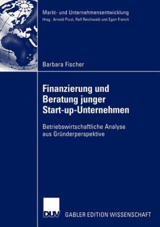 Kniha Finanzierung und Beratung Junger Start-up-Unternehmen Barbara Fischer