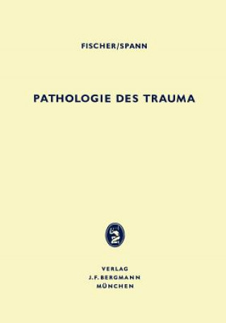 Książka Pathologie des Trauma Hubert Fischer