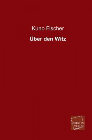 Książka Uber Den Witz Kuno Fischer